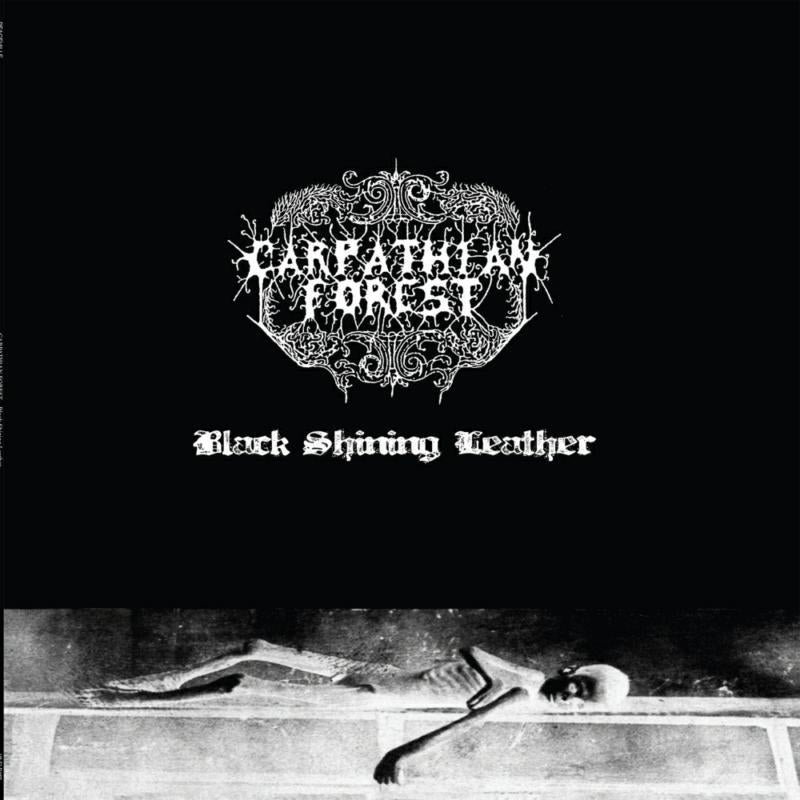 Carpathian Forest - Black Shining Leather - Lp