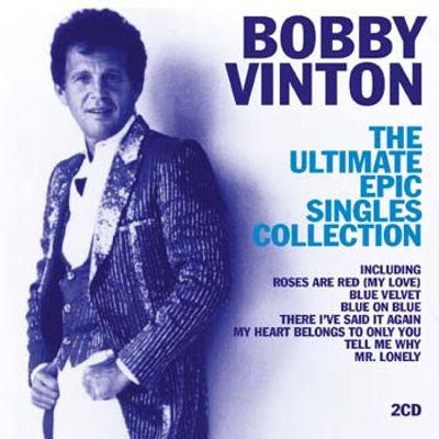 Bobby Vinton - Ultimate Epic Singles Collection - Double Cd