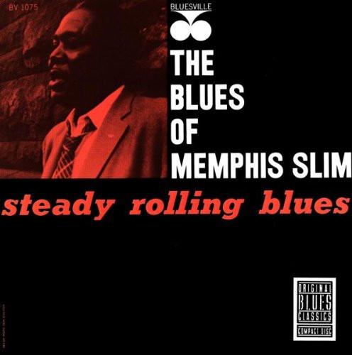 Memphis Slim - Steady Rolling Blues - Cd
