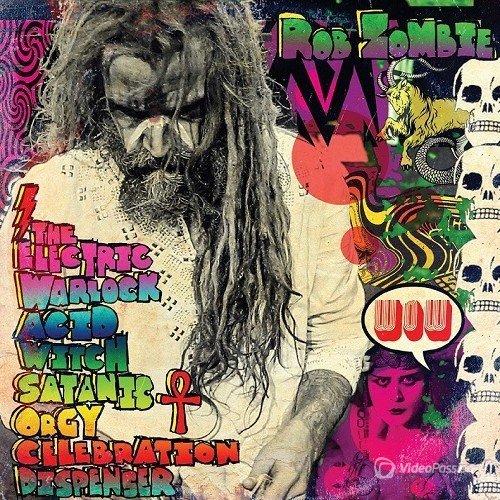 Rob Zombie - Electric Warlock Acid Witch Satanic Orgy Celebration Dispenser - Cd