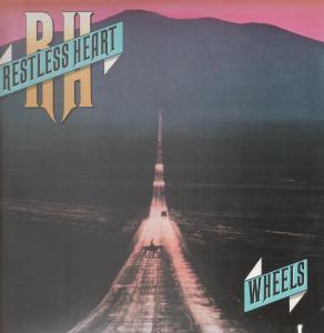 Restless Heart - Wheels - Lp
