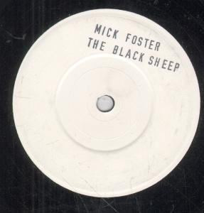 Mick Foster - Black Sheep - 7 Inch