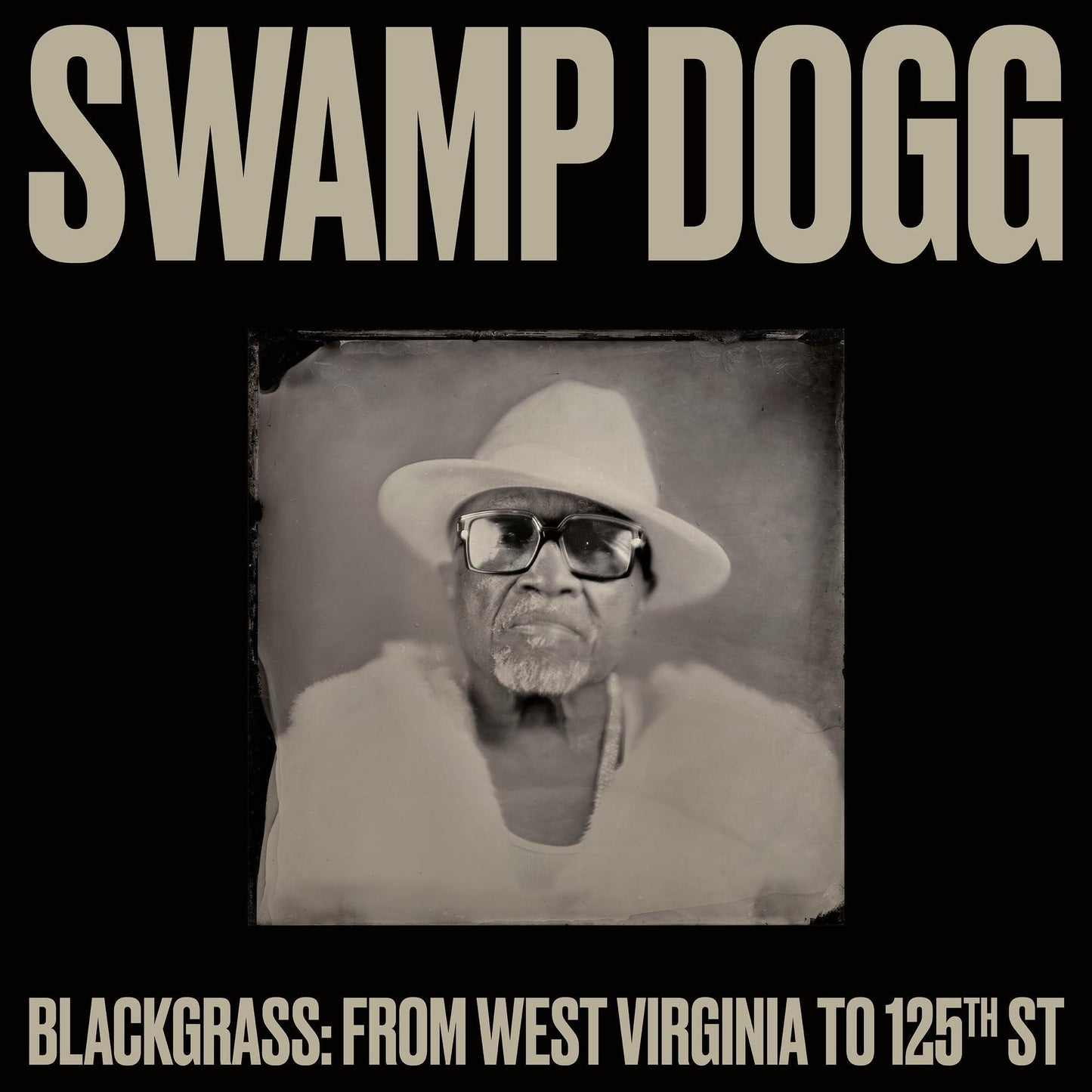 Swamp Dogg - Blackgrass: From West Virginia To 125th St - Lp