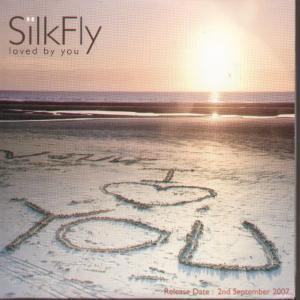 Silkfly - Loved By You - Cd
