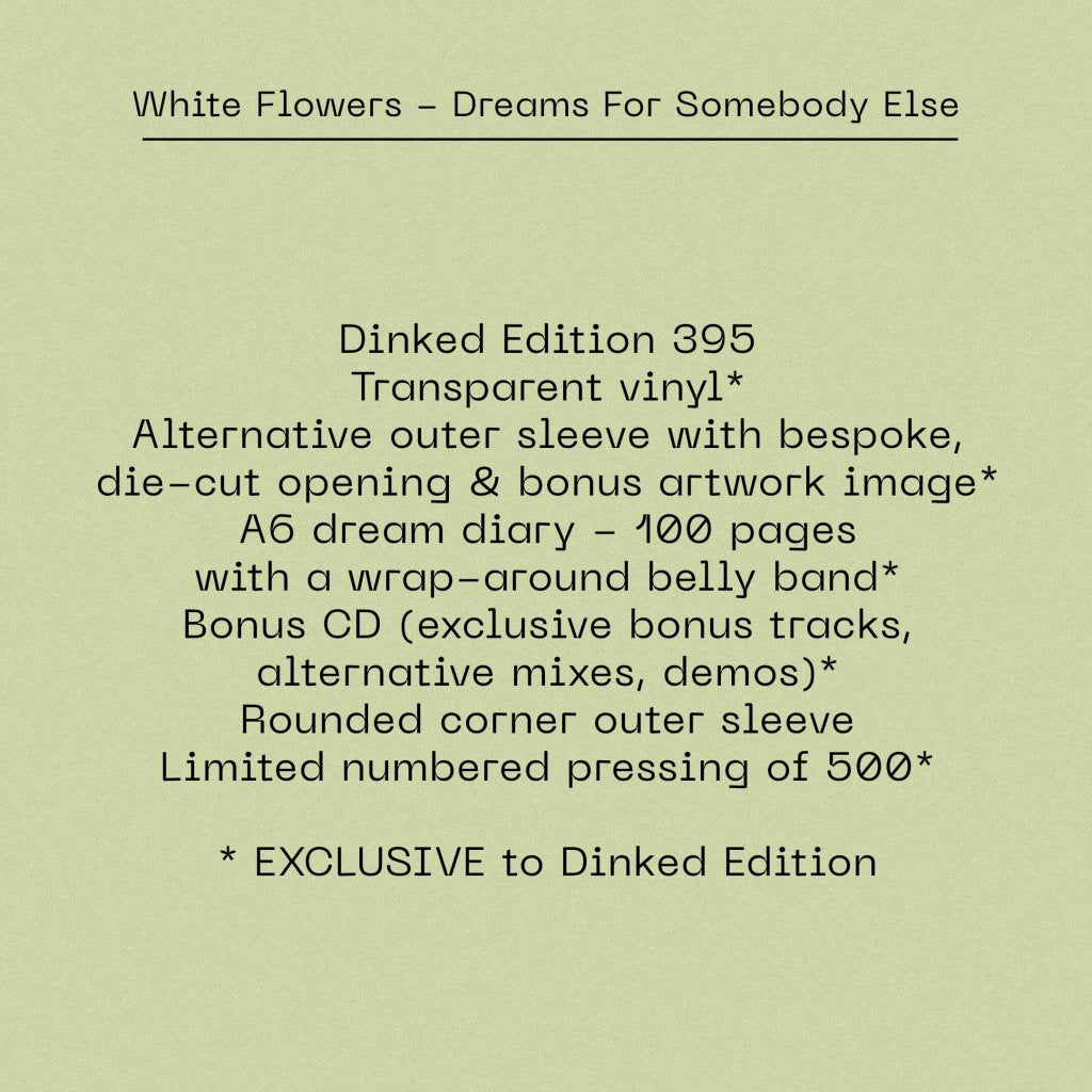 White Flowers - Dreams For Somebody Else (Dinked Edition #395) - Lp
