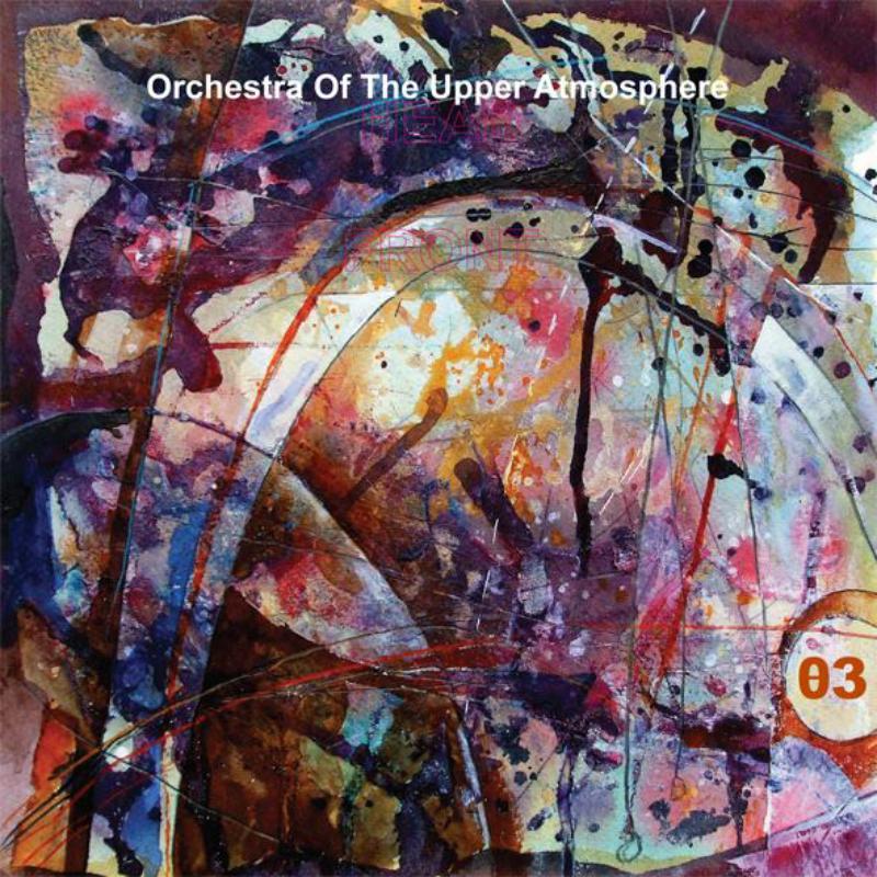 Orchestra of the Upper Atmosphere - Theta Three - Double Cd