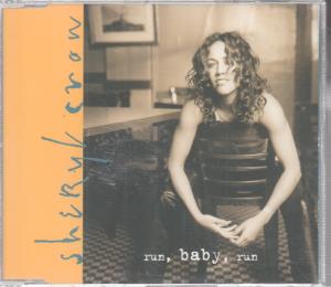 Sheryl Crow - Run Baby Run - Cd
