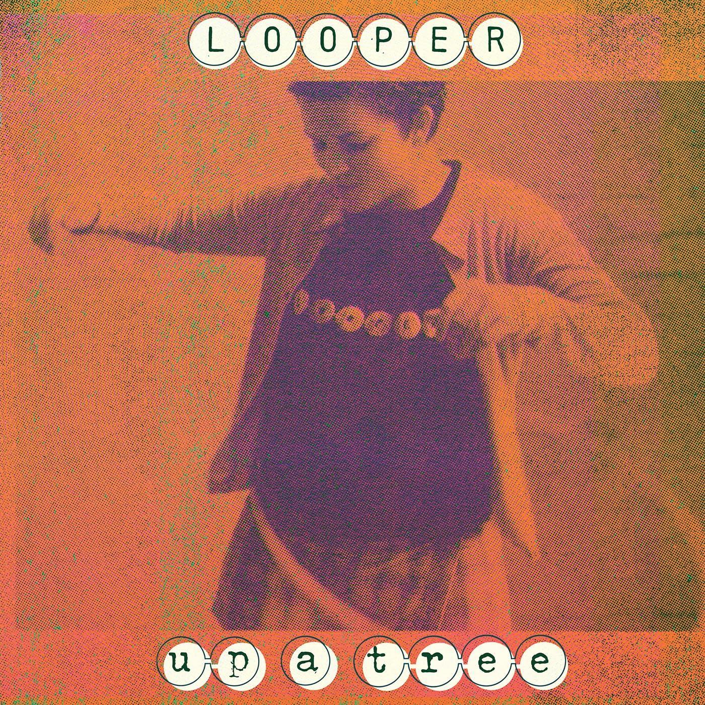 Looper - Up A Tree (25th Anniversary Edition) - Double Cd