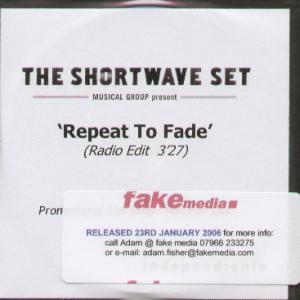 Shortwave Set - Repeat To Fade - Cdr