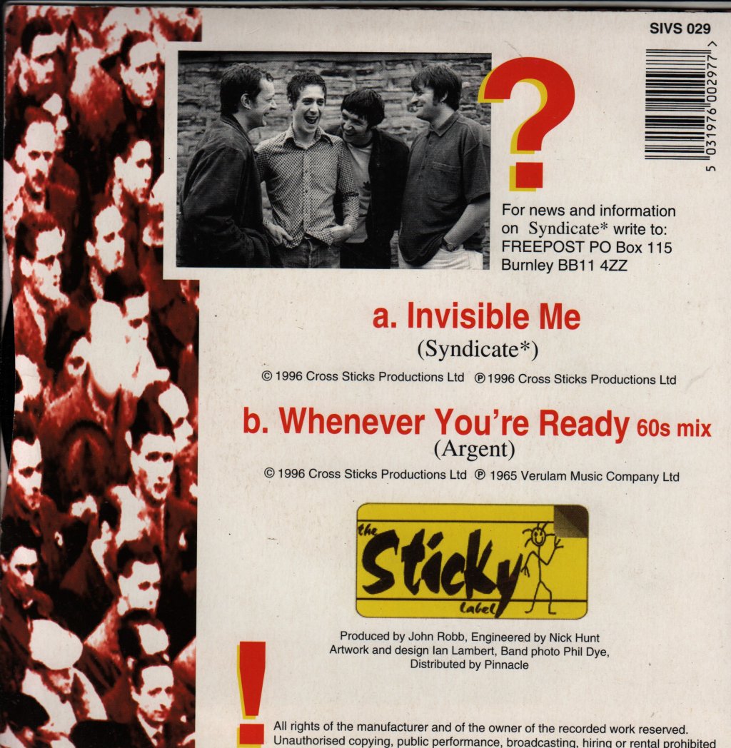Syndicate (90'S Group) - Invisible Me - 7 Inch