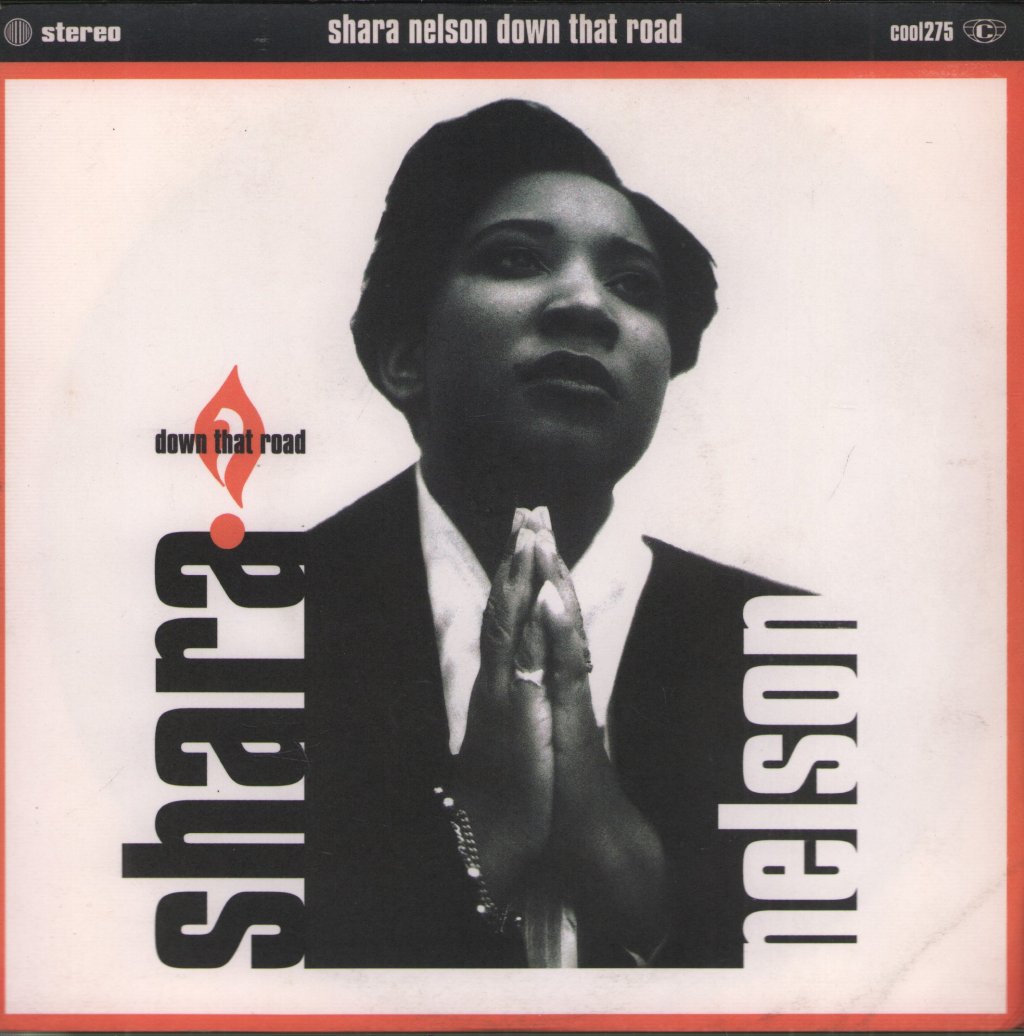 Shara Nelson - Down That Road - 7 Inch
