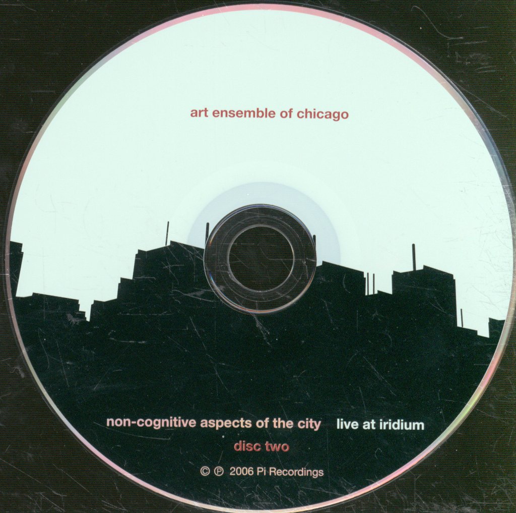 Art Ensemble Of Chicago - Non-Cognitive Aspects Of The City - Live At Iridium - Double Cd
