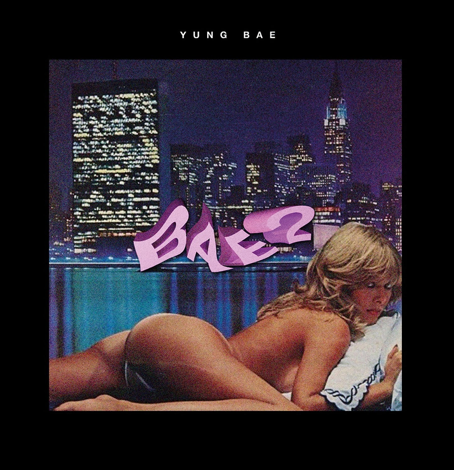 Yung Bae - Bae 2 - Lp