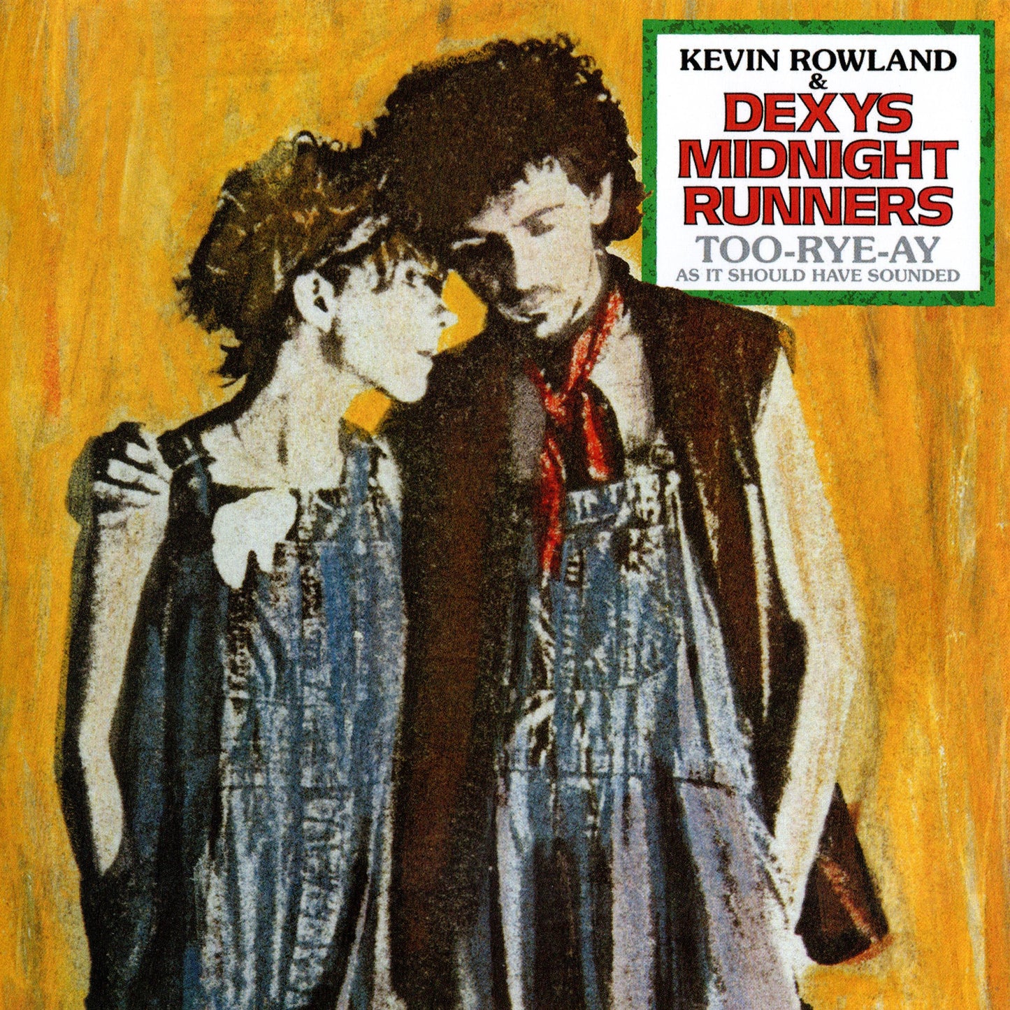 Kevin Rowland - Too-Rye-Ay (As It Should Have Sounded) - Cd
