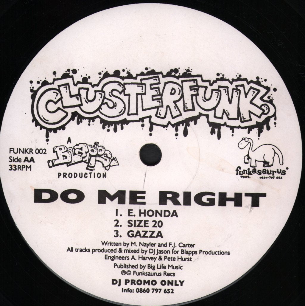 Clusterfunk - Do Me Right - 12 Inch