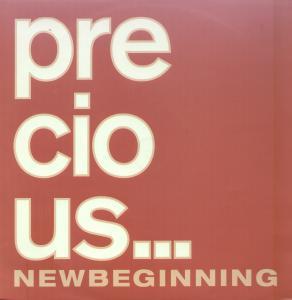Precious - New Beginning - 12 Inch