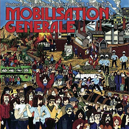 Various Artists - Mobilisation Generale - French Protest and Spirit Jazz 1970-1976 - Double Lp