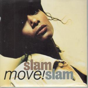 Slam Slam - Move - 7 Inch