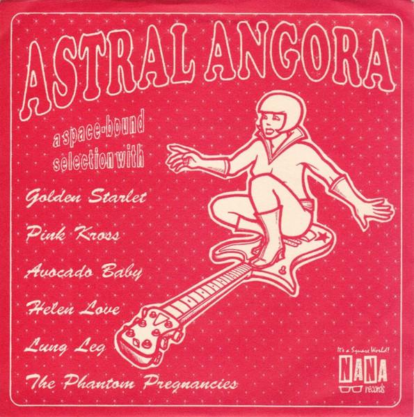 Various Artists - Astral Angora - 7 Inch
