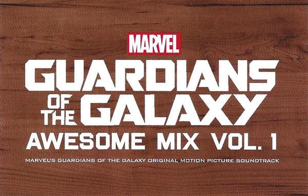 Various Artists - Guardians of the Galaxy Awesome Mix Vol. 1 - Cassette
