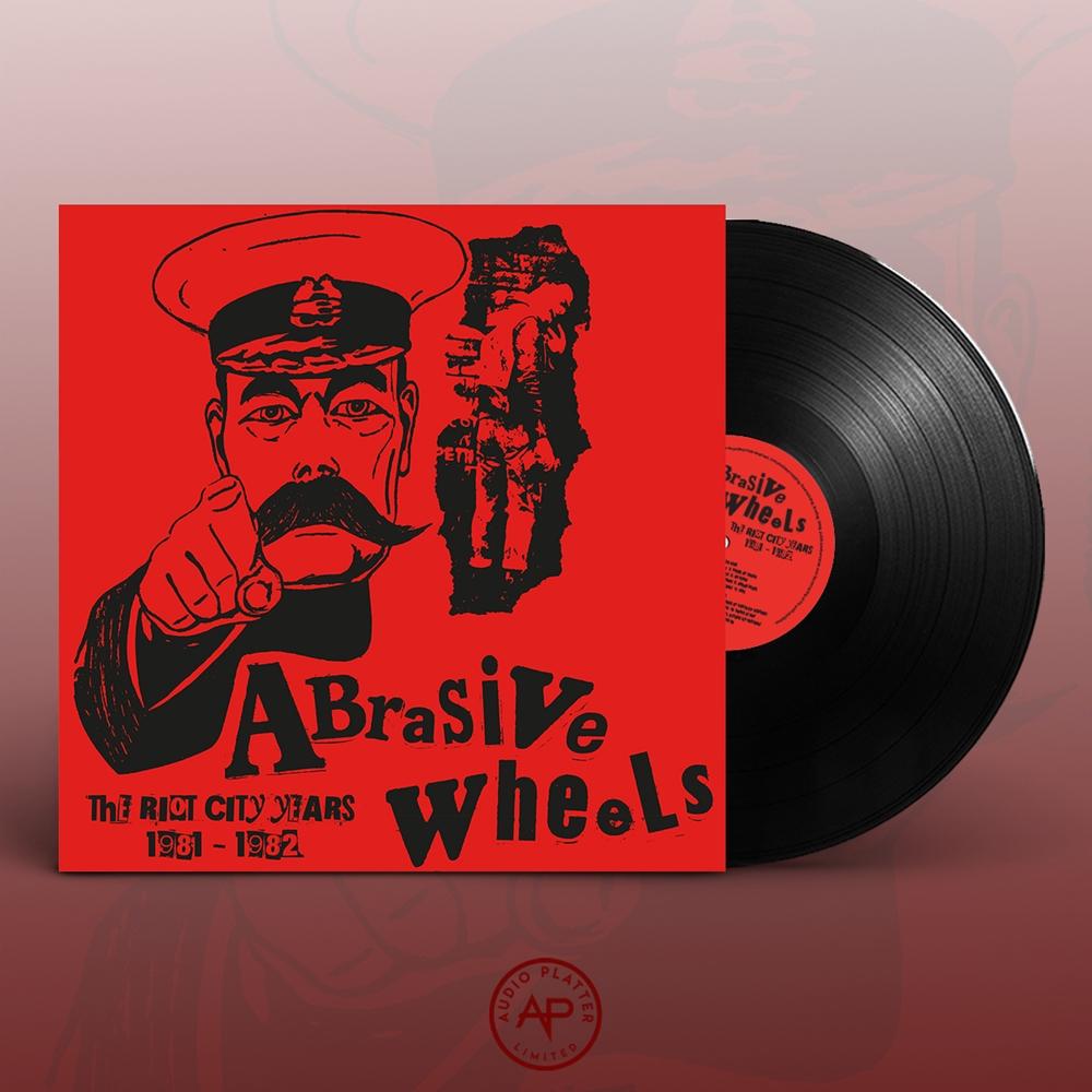 Abrasive Wheels - Riot City Years 1981 - 1982 - Lp