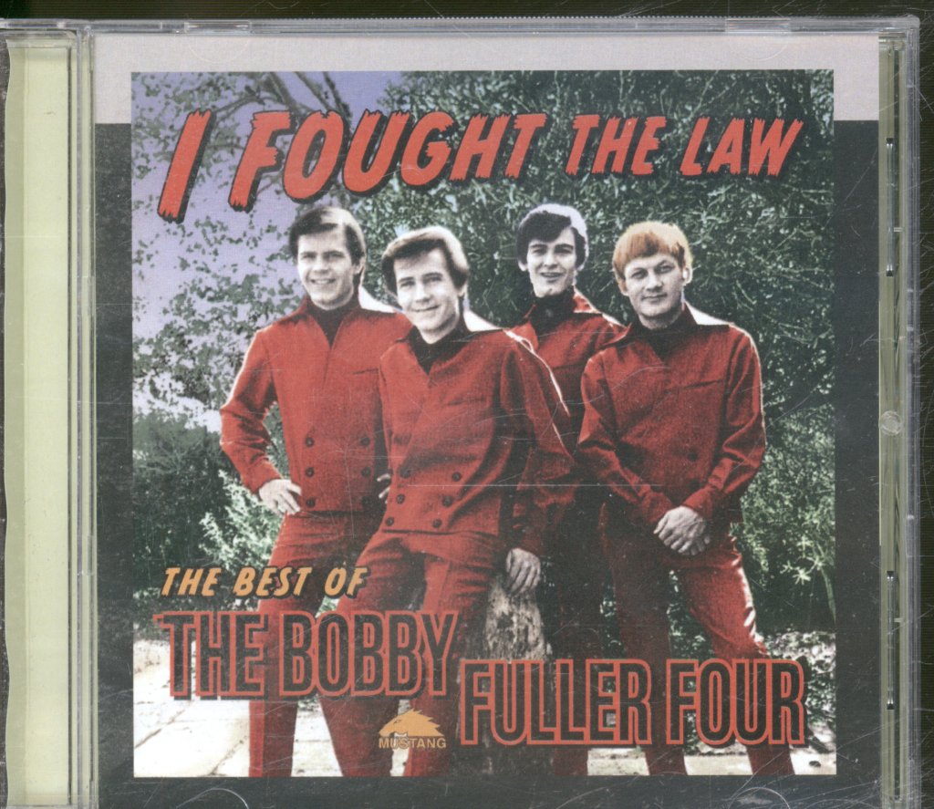 Bobby Fuller Four - I Fought The Law - The Best Of The Bobby