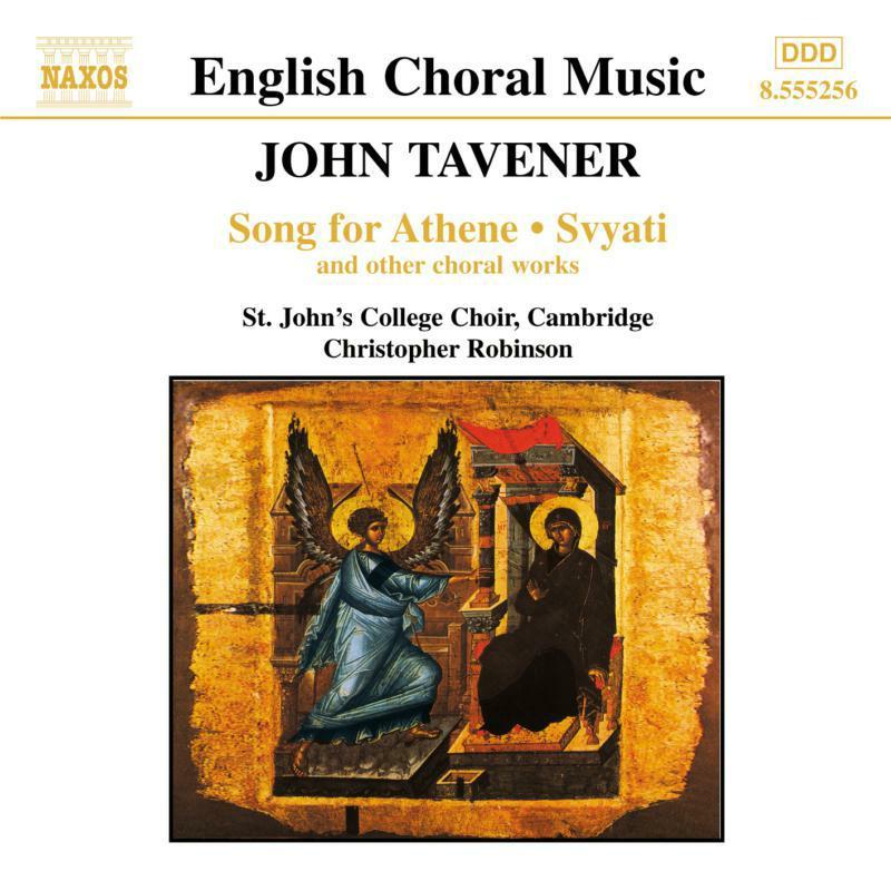 John Tavener - Christmas Proclamation - Tavener: Song For Athene , Svyati and Other Choral Works - Cd