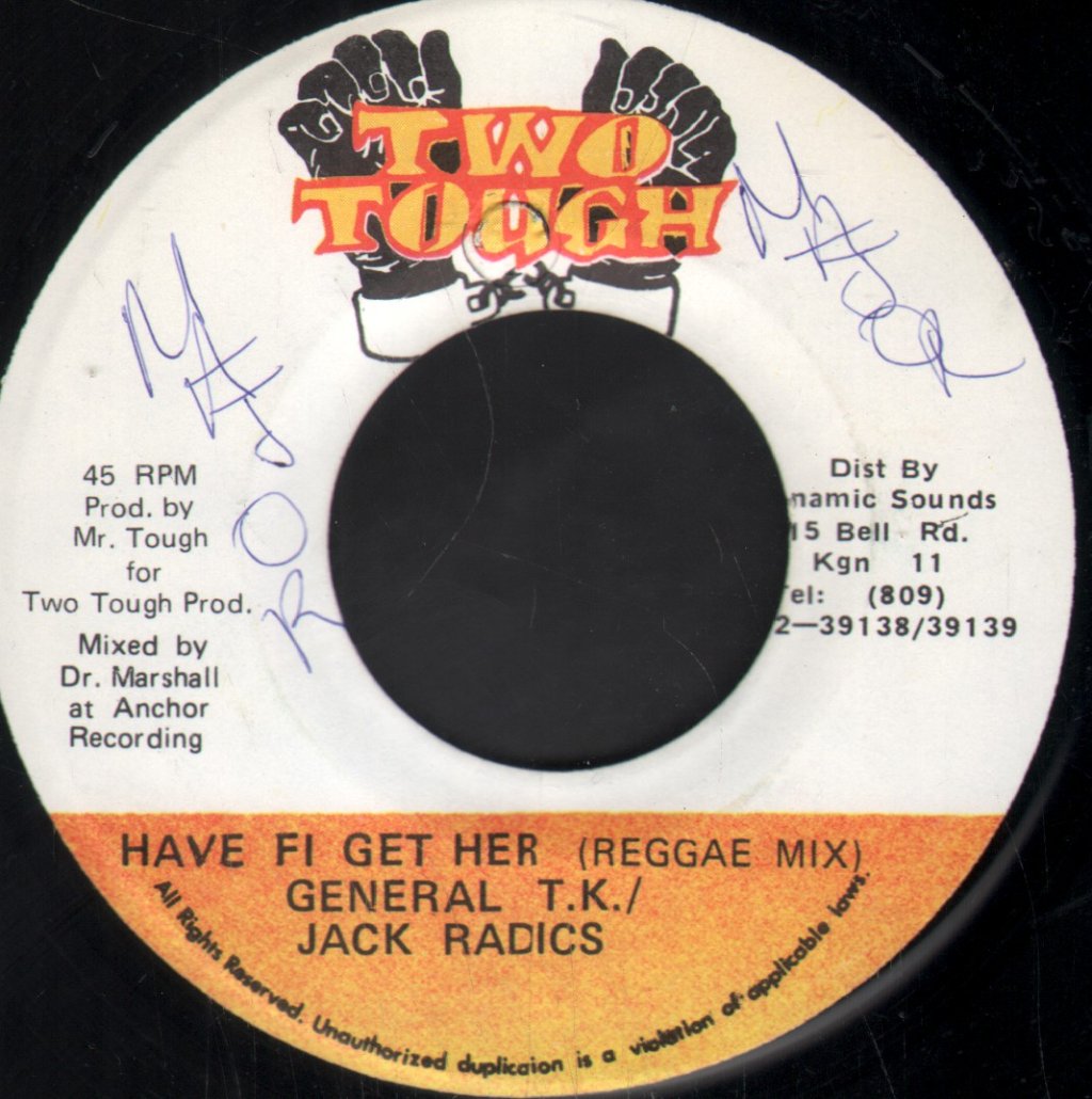 Jack Radics - Have Fi Get Her Remix - 7 Inch
