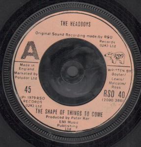 Headboys - Shape Of Things To Come - 7 Inch