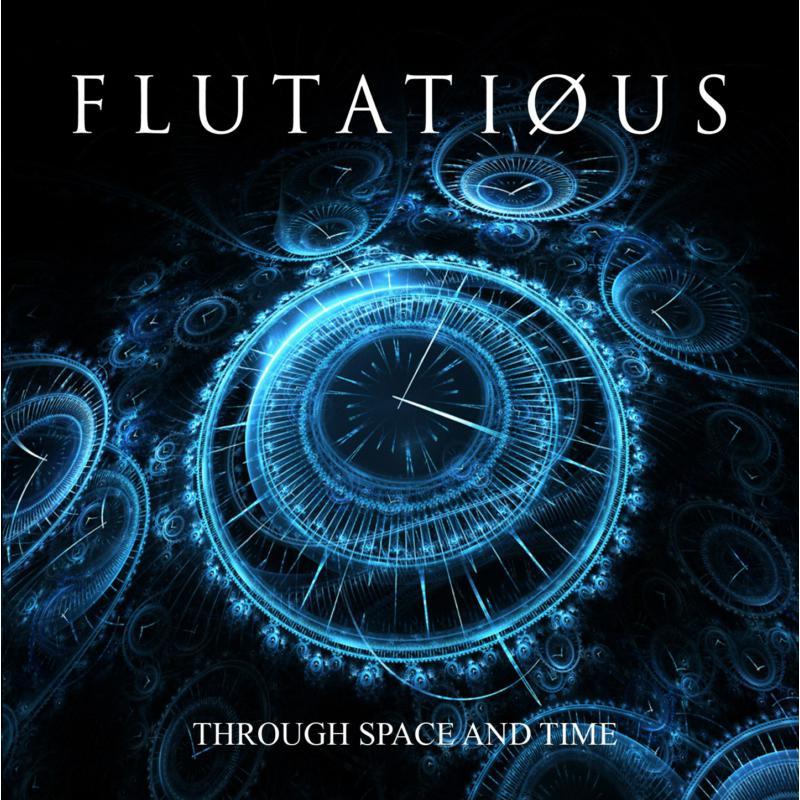 Flutatious - Through Space and Time - Cd
