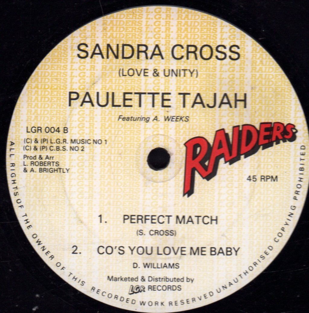 Paulette Tajah / Sandra Cross - 'Cos You Love Me Baby / Perfect Match - 12 Inch