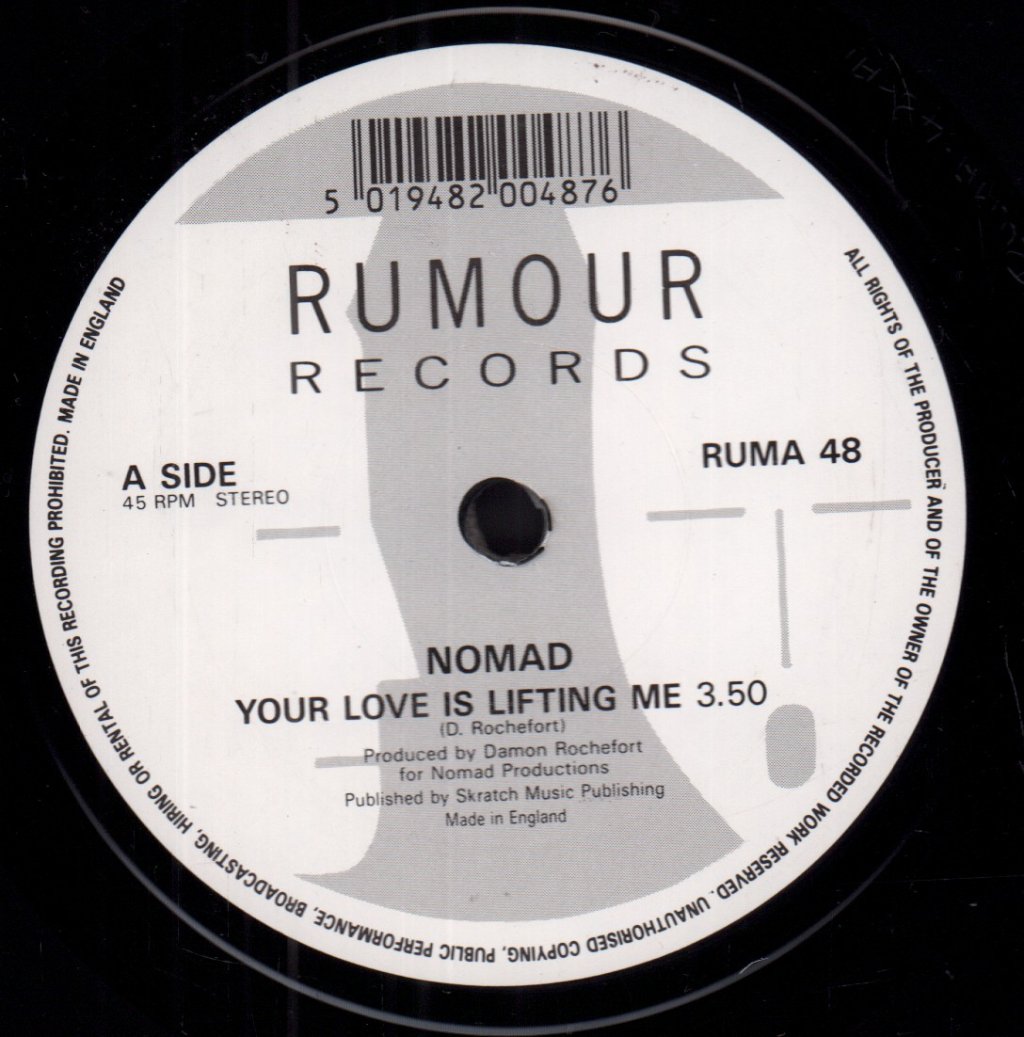 Nomad - Your Love Is Lifting Me - 7 Inch