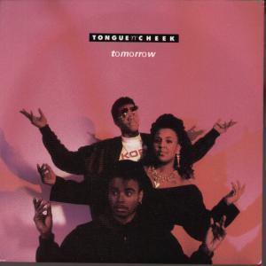 Tongue N Cheek (90'S Artist) - Tomorrow - 7 Inch