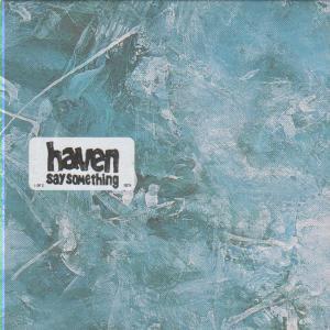 Haven (Indie Group) - Say Something - Cd