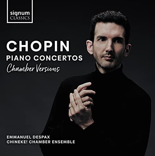 Chopin - Chopin: Piano Concertos: Chamber Versions - Cd