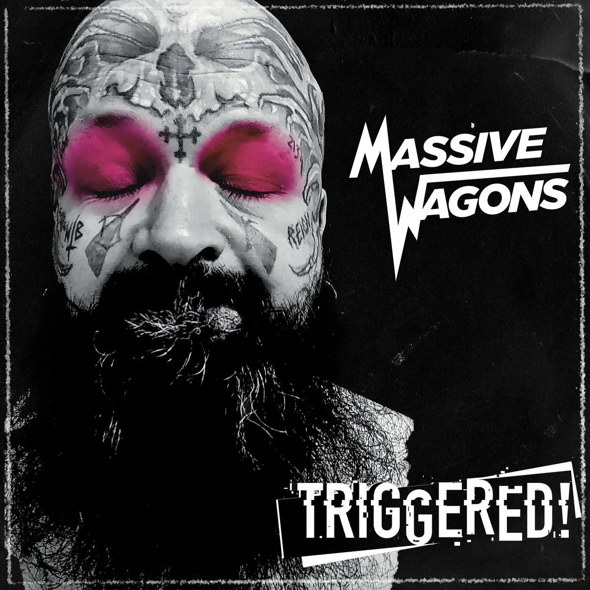Massive Wagons - Triggered! - Cd