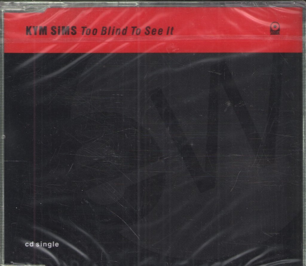 Kym Sims - Too Blind To See It - Cd