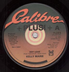 Kelly Marie - Hot Love - 7 Inch