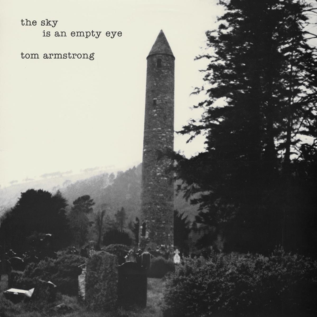 Tom Armstrong - Sky Is An Empty Eye - Lp