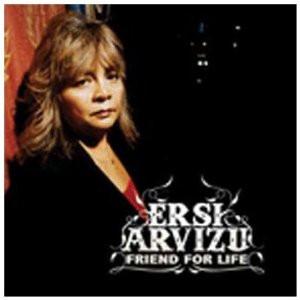 Ersi Arvizu - Friend For Life - Cd