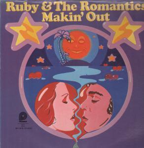 Ruby And The Romantics - Makin' Out - Lp