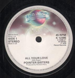 Pointer Sisters - All Your Love - 7 Inch