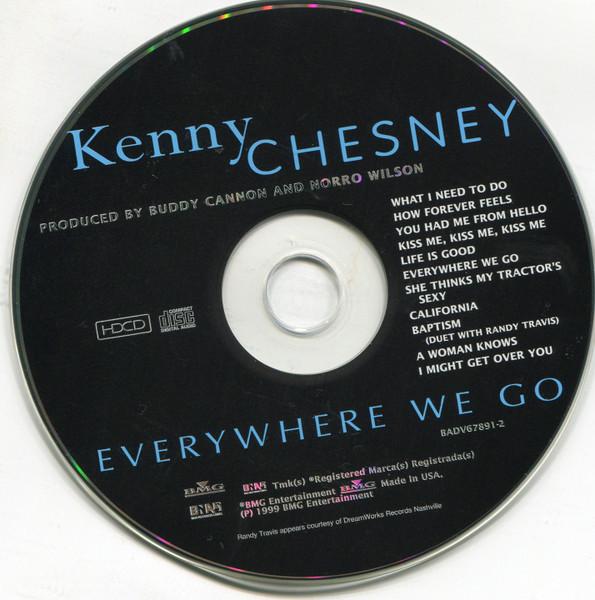 Kenny Chesney - Everywhere We Go - Cd