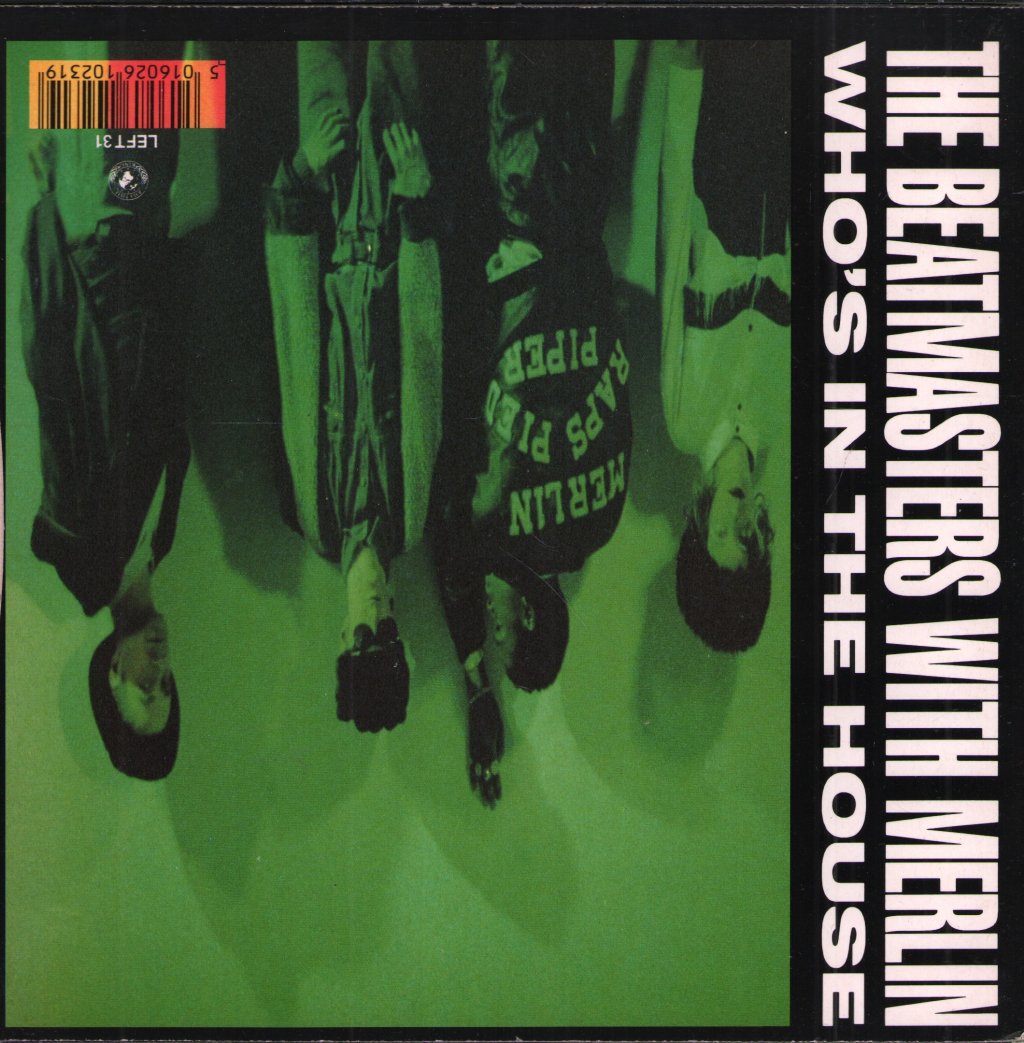 Beatmasters With Merlin - Who's In The House - 7 Inch