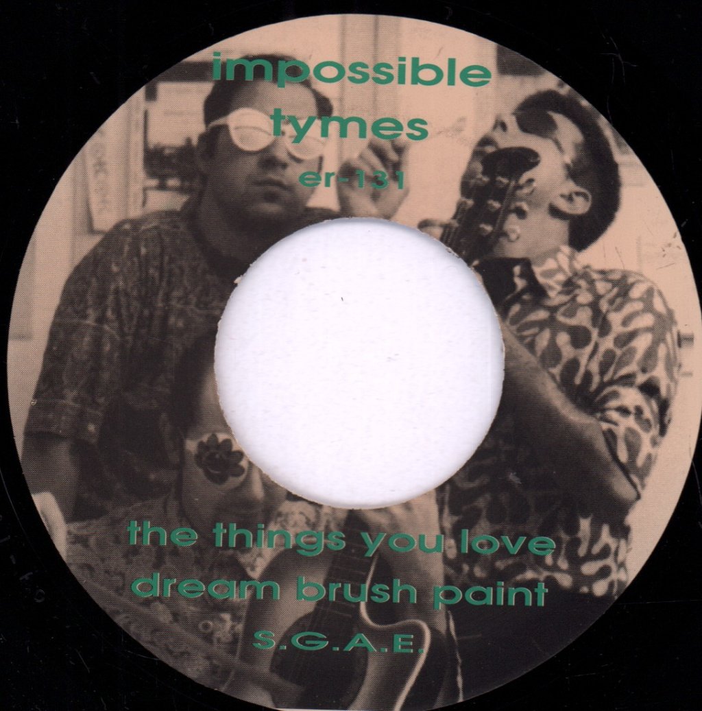 Next Time Passions/Impossible Tymes - She/Things You Love - 7 Inch