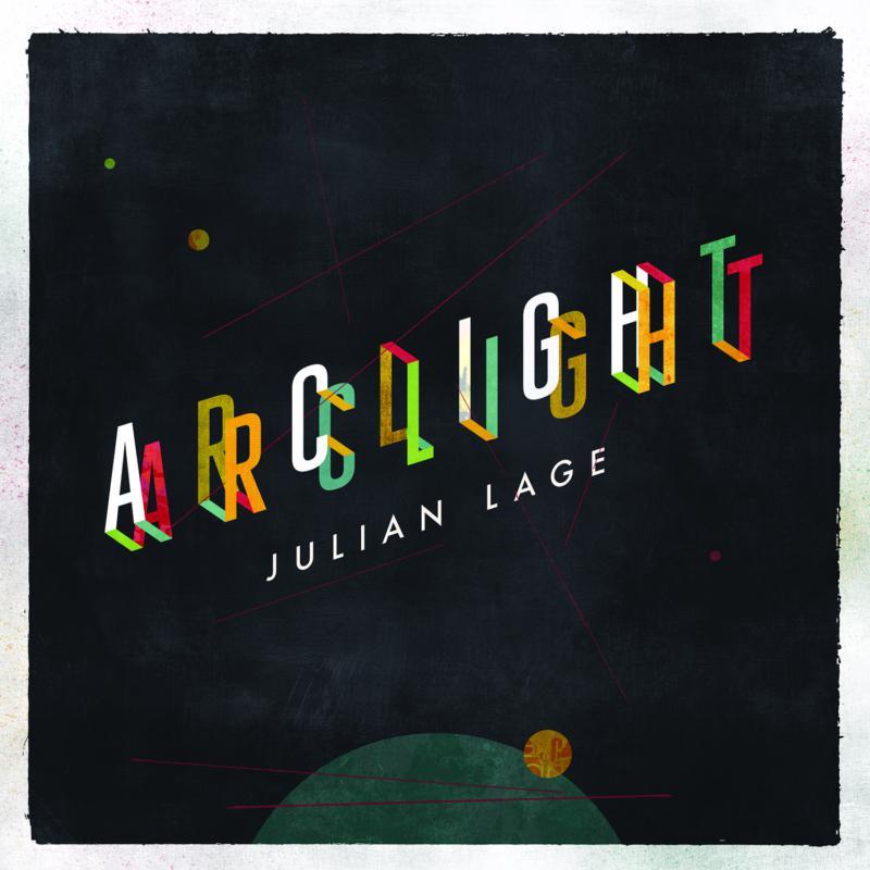 Julian Lage - Arclight - Cd
