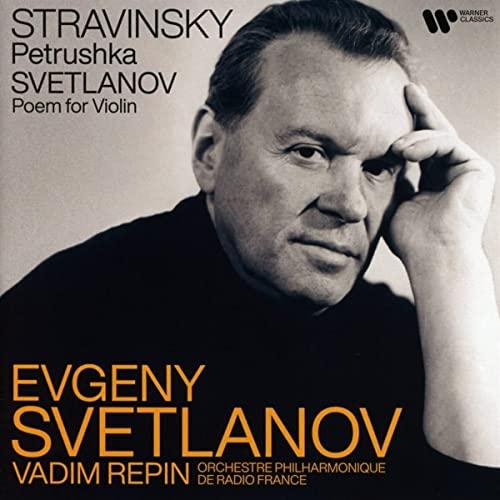 Evgeni Svetlanov - Stravinsky: Petrouchka, Svetlanov: Poem For Violin and Orchestra - Cd