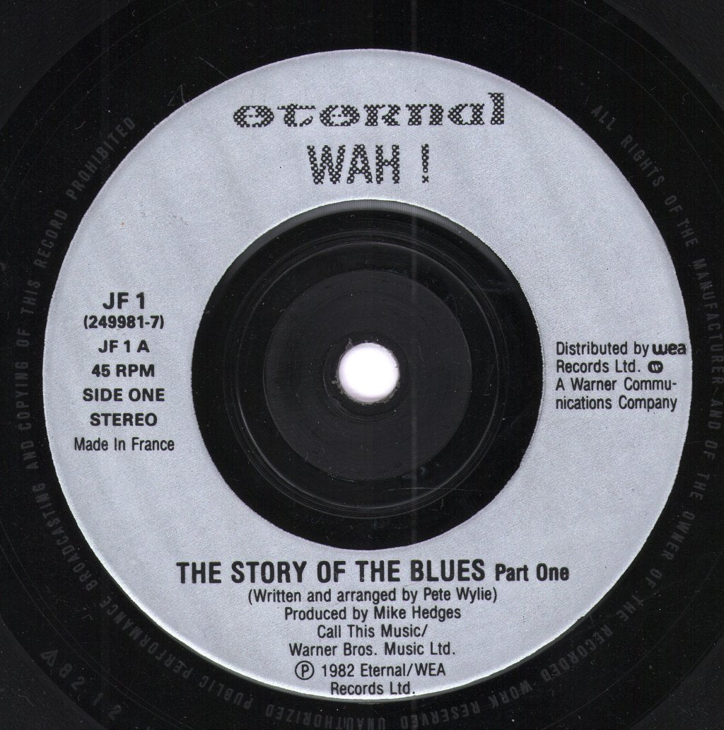 Wah - Story Of The Blues - 7 Inch