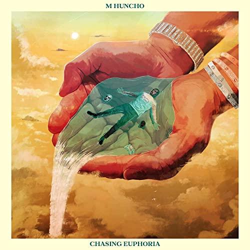 M Huncho - Chasing Euphoria - Cd