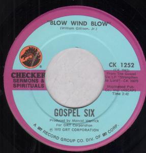 Gospel Six - Blow Wind Blow - 7 Inch
